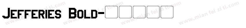 Jefferies Bold字体转换